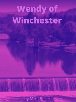 cover image of Wendy of Winchester